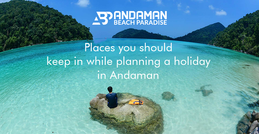 Holiday in Andaman